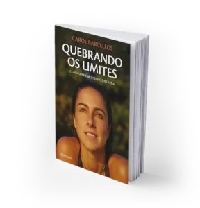 Livro Quebrando os Limites de Carol Barcellos